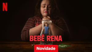 Cartaz da série Bebê Rena para o Brasil